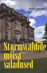 Sturmwaldide mõisa saladused