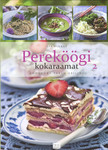 Pereköögi kokaraamat. Kodukoka parim abiline