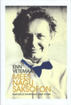 Mees nagu saksofon