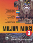 Miljon miksi. Suur illustreeritud entsüklopeedia