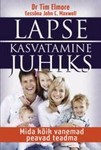 Lapse kasvatamine juhiks