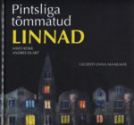 Pintsliga tõmmatud linnad. 150 eesti linna maailmas