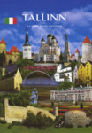 Tallinn. La Cittá Delle Leggende