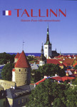 Tallinn. Histoire dune ville extraordinaire