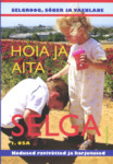 Hoia ja aita selga