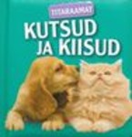 Titaraamat. Kutsud ja kiisud