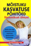 Mõistliku kasvatuse põhitõed