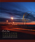 Tallinn tuledes