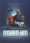 Tuntud Universum. Kadunud Maa