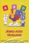 Jänku-Jussi tähelood