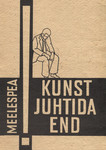Kunst juhtida end