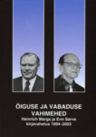 Õiguse ja vabaduse vahimehed