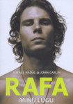 Rafa. Minu lugu