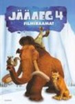 Jääaeg 4. Filmiraamat