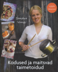 Kodused ja maitsvad taimetoidud