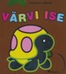 Värvi ise. Kilpkonnaga. 2+