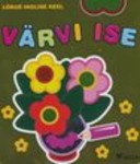 Värvi ise. Lilledega. 3+