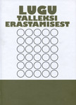 Lugu Talleksist ja Talleksi erastamisest