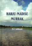 Harju-Madise murrak