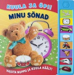 Minu sõnad. Kuula ja õpi!