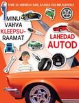 Lahedad autod. Minu vahva kleepsuraamat