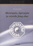 Abistajate, õpetajate ja reiside feng shui