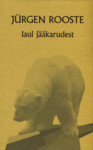 Laul jääkarudest