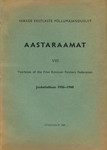 Vabade Eestlaste Põllumajandusliit. Aastaraamat. Yearbook of the Free Estonian Farmers Federation. Juubelialbum 1950-1960