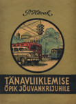 Tänavliiklemise õpik jõuvankrijuhile