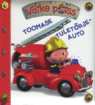 Toomase tuletõrjeauto. Väike poiss