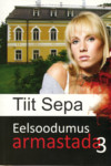 Eelsoodumus armastada