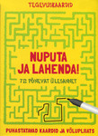 Tegevuskaardid. Nuputa ja lahenda! 72 põnevat ülesannet
