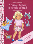 Annika, Marie ja nende sõbrad