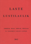Laste lustilaulik