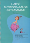 Lapse emotsionaalne arendamine