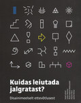 Kuidas leiutada jalgratast?