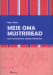 Meie oma mustriread