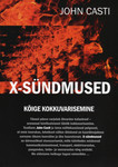 X-sündmused. Kõige kokkuvarisemine