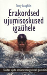 Erakordsed ujumisoskused kõigile
