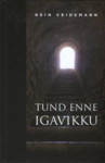 Tund enne igavikku