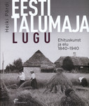 Eesti talumaja lugu
