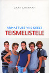 Armastuse viis keelt teismelisele