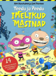 Teedu ja Peedu imelikud masinad
