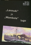 «Lennuki» ja «Wambola» lugu