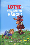 Lotte ja tema sõprade mängud. Nuputa ja värvi
