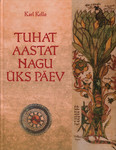 Tuhat aastat nagu üks päev