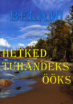 Hetked tuhandeks ööks
