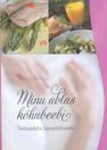 Minu ablas kõhubeebi. Tasakaalustatud toidusedel lapseootuseks