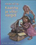 Kaarina ja võluvärgid