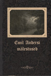 Tartu ülikooli raamatukogu kunagise bibliotekaari Emil Andersi mälestused